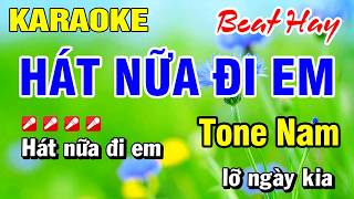 Karaoke Nhạc Sống Tone Nam Hát Nữa Đi Em [ Beat Mới ] 2026 | Hoài Phong Organ