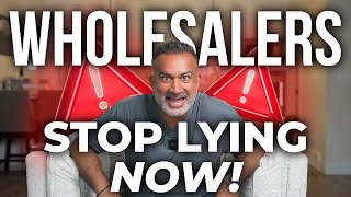 10 Lies Wholesalers NEED to Stop Telling