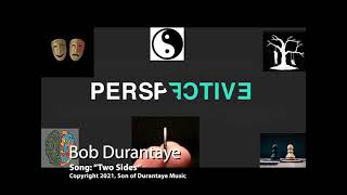 "Two Sides" - Bob Durantaye