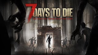 │LIVE🔴│7 DAYS TO DIE│ PC EDITION │ROYAL RUMBLE NIGHT│ 01/28/23.