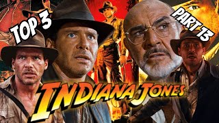 Top 3: Indiana Jones Franchise 1-3 [Part 13] #indianajones