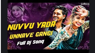 NUVVU YAADA UNNAVE GANGIRemix By - Dj ARUN In The Mix 2025 Treding Song