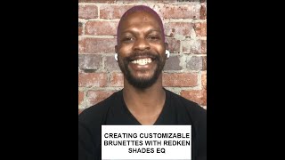 Creating customizable brunettes with Shades EQ