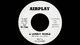 Billy And The Hi-Liners -  A Lonely World