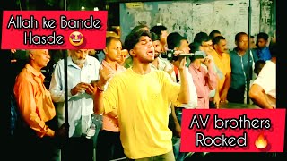 Allah Ke Bande Hasde - Live Performance by Av Brothers Band at connaught  palace 2023 🔥❣️❣️