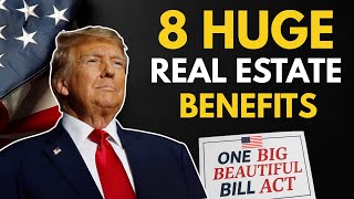 Trump’s “One Big Beautiful Bill” Just Changed Real Estate Forever 🏡💰