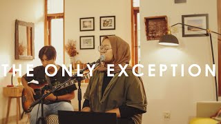 The Only Exception with Nana (Paramore)