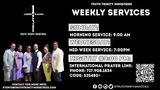 TRUTH TRINITY LIVE STREAM SERVICE, COME JOIN US.