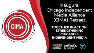 Together in Action: Strengthening Chicago’s Independent Media