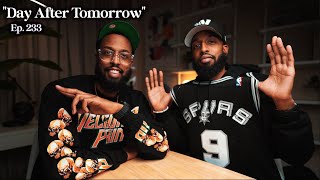 MalloryBrosPodcast | 233 | "Day After Tomorrow"