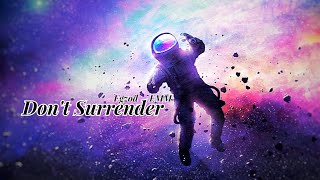 Egzod & EMM - Don't Surrender