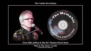 *(2004) Condor ''This Is The Story'' Terry Mike Jeffrey & The 827 Thomas Street Band