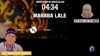 Maraba lale Maulud 2023 Remix tare da Syd Abubakar Ambato da Naja atu ta Annabi . sabon salo
