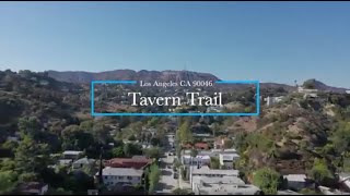 Tavern Trail | California Real Estate | Hollywood Hills | California Property