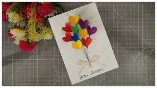 How to make a Birthday card - 6/DIY/Best Birthday Card for husband/Heart Balloon Birthday Card