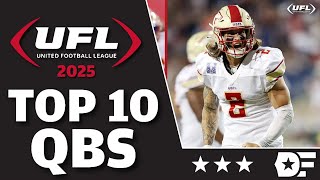 UFL QB Rankings 2025 Season | Top 10 QBs In The United Football League