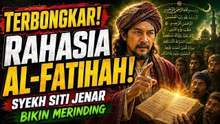 🔴 REVEALED❗ The Al-Fatihah Secret of Syekh Siti Jenar That Gives Many People Chills