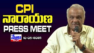 CPI Leader Narayana Press Meet || Nethra News