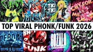 TOP VIRAL PHONK/FUNK PLAYLIST 🔥 | TIKTOK PHONK 2026🔥