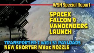 SpaceX Falcon 9 Launch - Transporter 7 Mission with 51 Smallsat Payloads, New  Shorter MVac Nozzle
