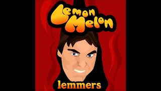 Lemon Melon - It's Good To Laugh