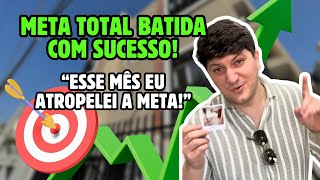 META BATIDA e setembro já bombando! Bastidores de um corretor de imóveis! 🚀