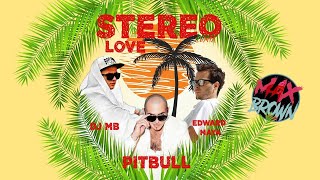 Edward Maya, Vika Jigulina Feat. Artem Kovalev & Pitbull - Stereo Love (DJ MB Remix 2022)  | AUDIO