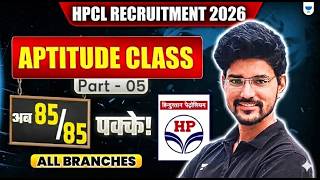 HPCL Recruitment 2026 | Aptitude Class - Part 5 | All Branches | HPCL Exam Preparation