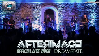 Afterimage - Dreamstate (Live 2022) HD (Steel Gallery Records)