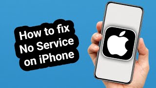 How to Fix No Service on iPhone