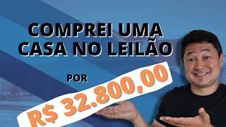 I bought a house at auction for 32,000 reais, I'll tell you the step-by-step process of this tran...