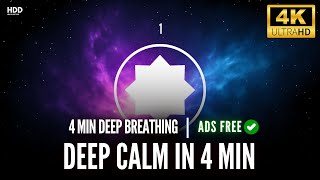 4 Minute Deep Calm Meditation | 4 Minutes | Technique With Counter Timer