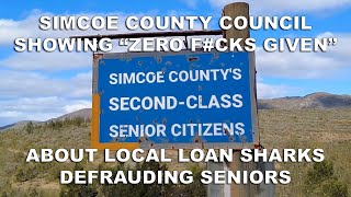 Simcoe County Council Shows “Zero F#Cks Given” About Loan Sharks at Verico the Mortgage Station