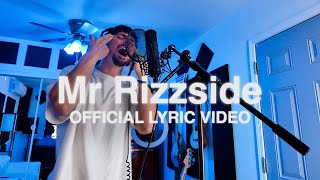 Mr Rizzside - Jelly House (Official Lyric Video)