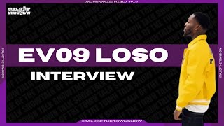 Ev09 Loso talks his hiatus, pop smoke tribute, " I Really Rap" project & more