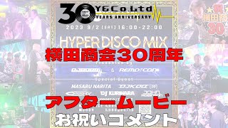 【2023.09.02 Sat】Y&Co.30th Anniversary Party【横田商会30年の軌跡】