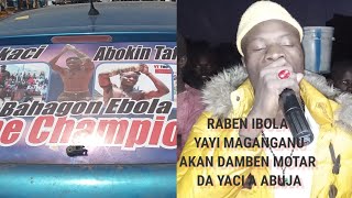 KUSAU'RARI ABINDA RABE B IBOLA YAKE FADA, AGABAN ABDULLAH IN ASHAFA MAI WAKA,