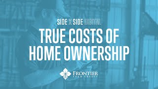 The True Costs of Home Ownership