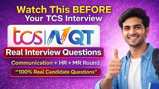 TCS NQT Interview Questions 2026 | Communication + HR + Managerial Round | Real Candidate Questions