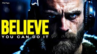 Believe that you Can Do It - Motivational video