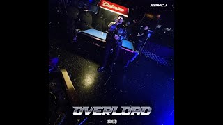NOMCJ - Overload (Official Audio)