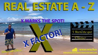 X is for X marks the Spot and doing the X Factor! | the A to Z series