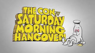 CONtv SaturdayMorningHangover