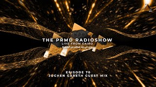 The PRMD Radioshow Episode 70 : Jochen Gareth Guest Mix