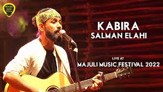 Salman Elahi- Kabira (Live at Majuli Music Festival 2022)