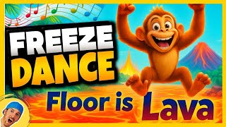 🔥 Jungle Floor is Lava Freeze Dance 🔥 Brain Break for Kids 🔥 Just Dance 🔥 Danny Go Inspired