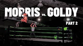 MORRIS vs. GOLDY 2 | Monster Factory Pro Wrestling (11/16/24)