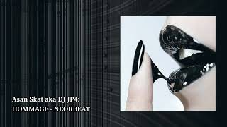 Melodic Techno DJ Mix: Asan Skat aka DJ JP4 - Hommage:  NEORBEAT