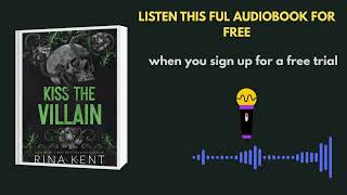 Kiss the Villain Audiobook | Rina Kent Dark Romance Must Listen