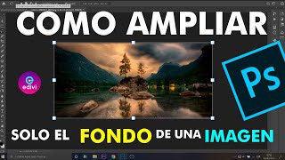 👉Como Ampliar solo el FONDO de una IMAGEN (sin deformar la parte central) 👍 Photoshop 2020 Tutorial